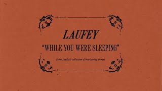 Video voorbeeld van "Laufey - While You Were Sleeping (Official Lyric Video With Chords)"