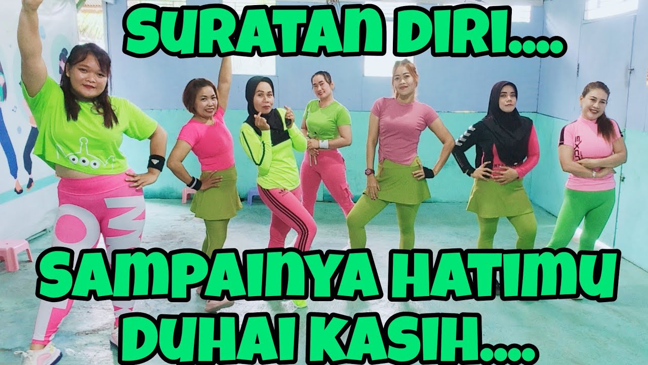 DJ SURATAN DIRI | DJ SAMPAINYA HATIMU DUHAI KASIH | SENAM KREASI | CHOREO NENG VITA