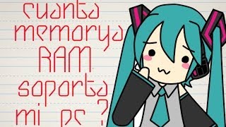 ¿Como saber cuanto memoria Ram soporta mi PC?