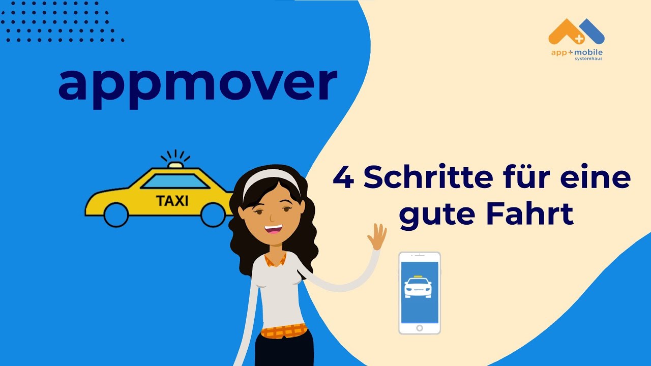 appmover - wir bringen Sie sicher nach Hause: Erklärfilm für das ...