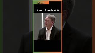 Linus: I love Nvidia