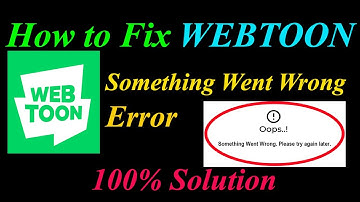 How to Fix WEBTOON  Oops - Something Went Wrong Error in Android & Ios - Please Try Again Later