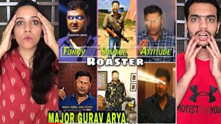Major Gaurav Arya 100% Attitude Level Videos || savage Replies || Pakistani Reaction