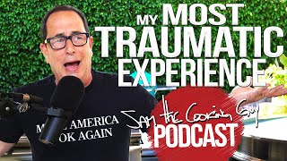 Memorial Day Recipes \& Most Traumatic Experience Ever | SAM THE COOKING GUY PODCAST 4K