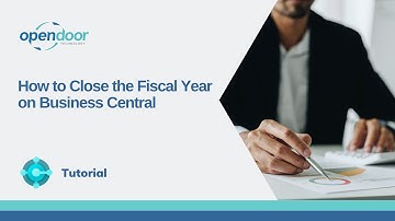 How to Close the Fiscal Year on Business Central