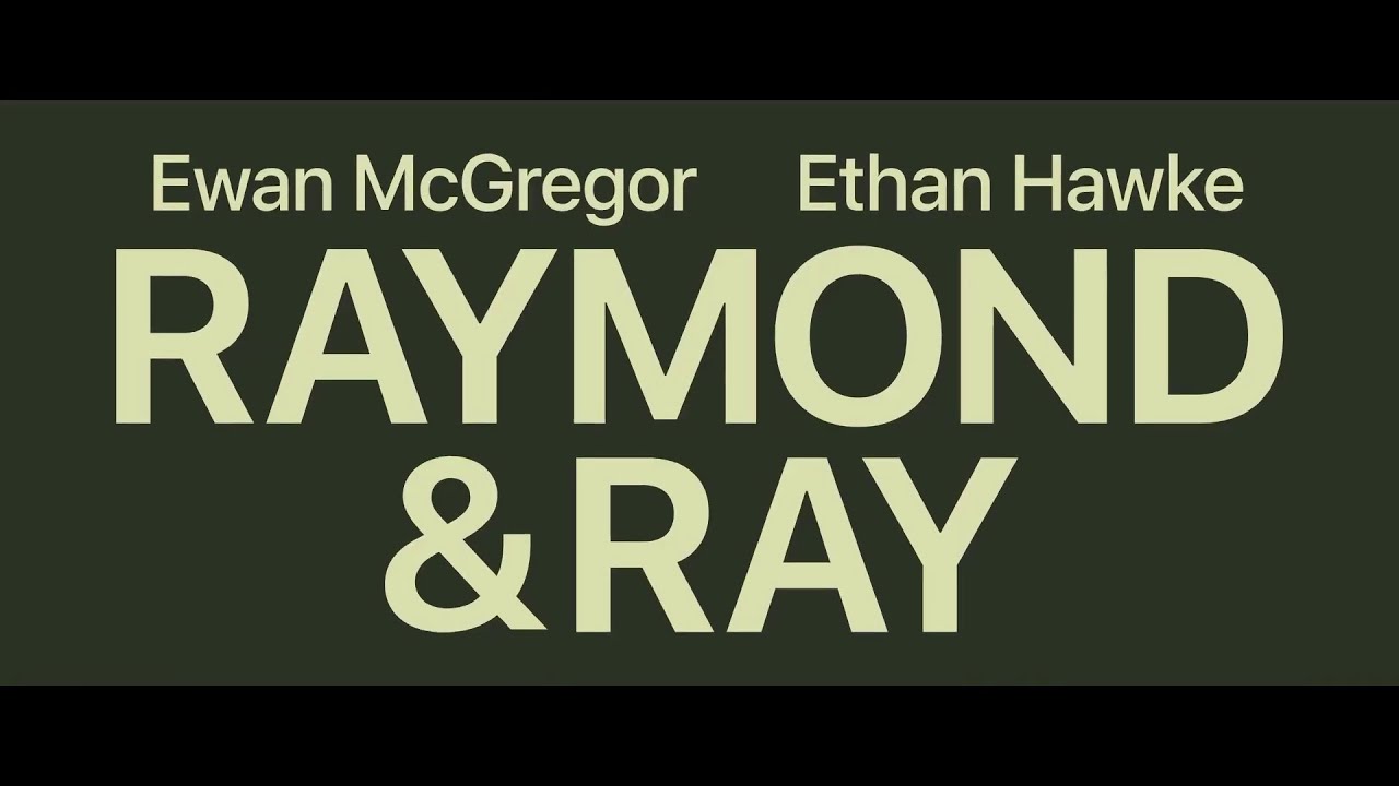 RAYMOND & RAY Trailer 2022