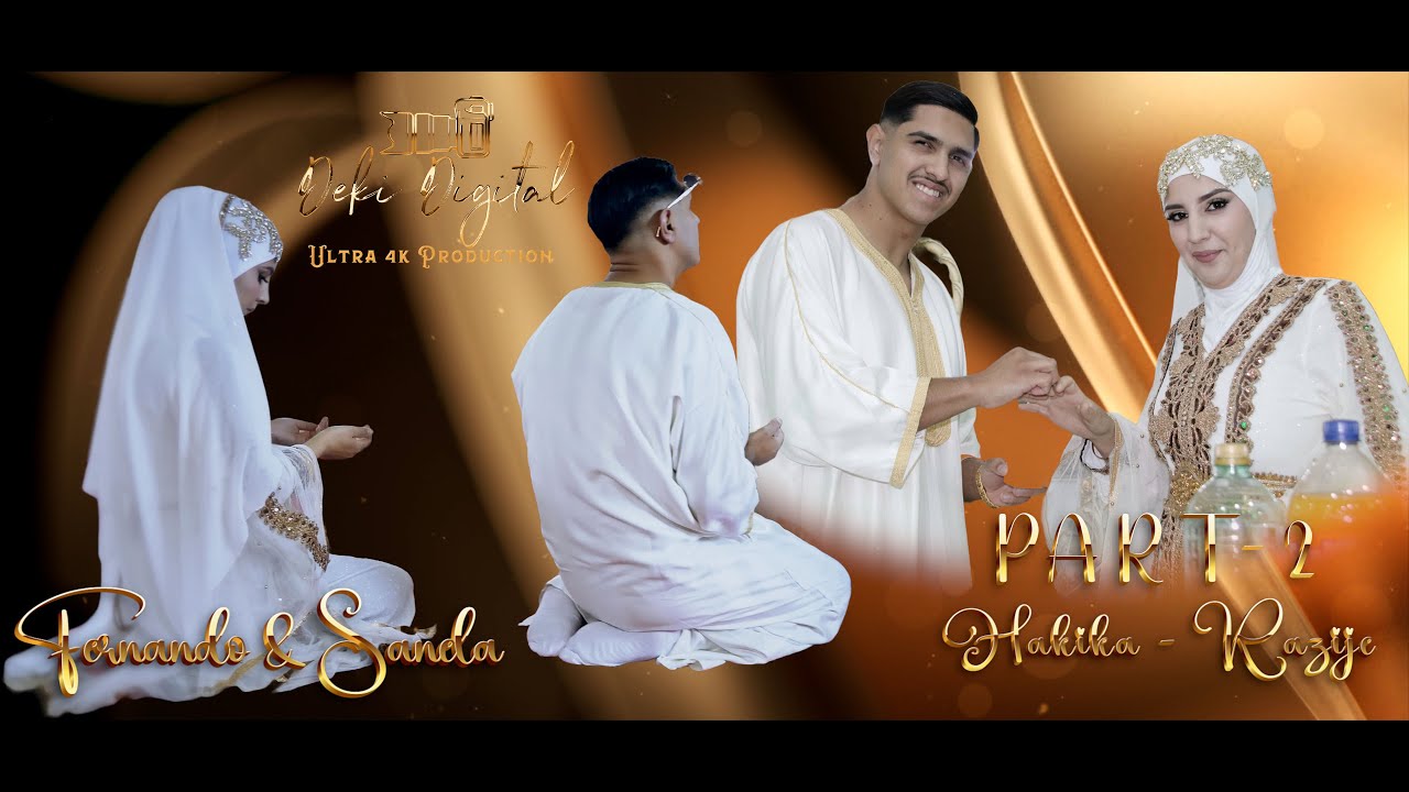 Islamsko Bijav Fernando & Sanela Hakika - Razije PART-2 Group Qamerun Studio Deki Digital 4K Video