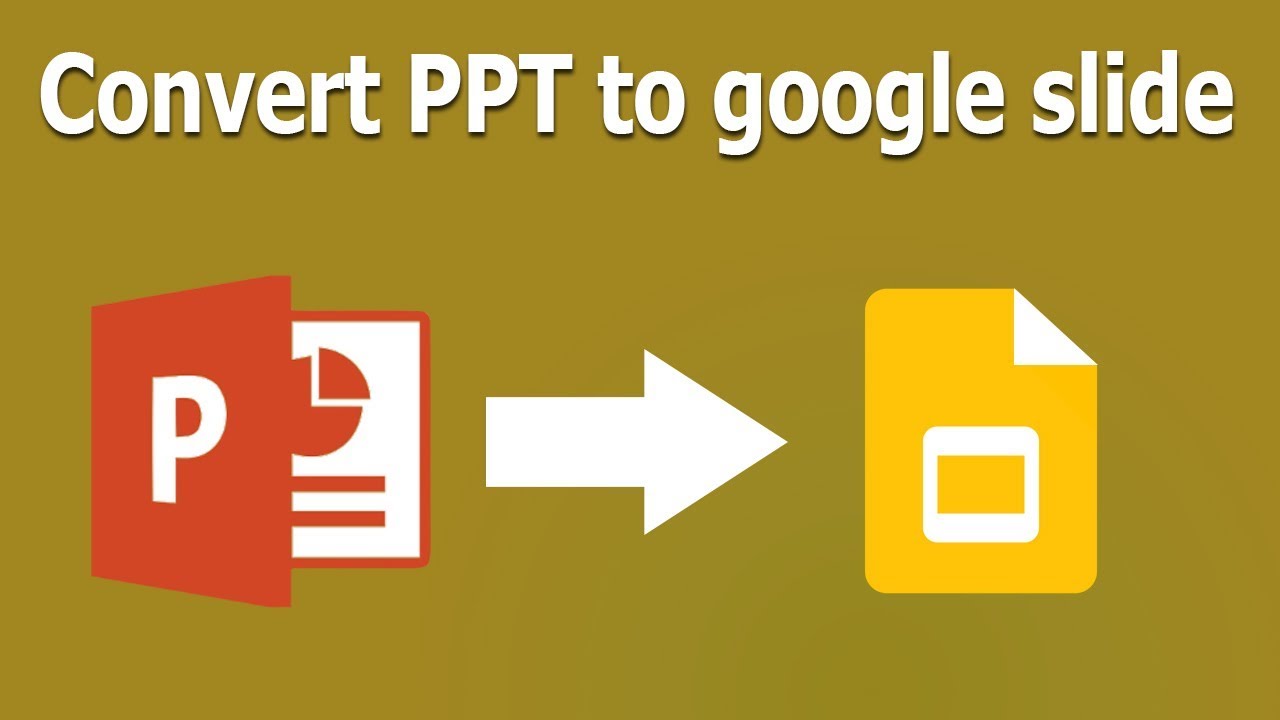 how to convert powerpoint presentation to google slides