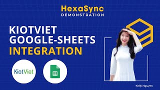 Livestream Series | KiotViet Google Sheets Integration using Hexasync Platform | Take Five EP01