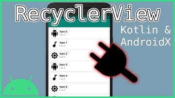 Adapter & ViewHolder - Simple RecyclerView in Kotlin (2020 with AndroidX) Part 2