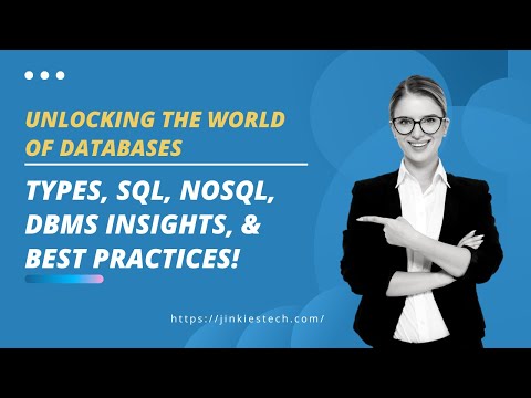 JT-15 :: Understanding Databases - Types, SQL, and DBMS Explained