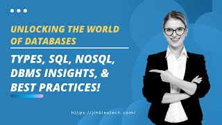 JT-15 :: Understanding Databases - Types, SQL, and DBMS Explained
