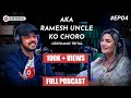 Lekhmani trital aka ramesh uncle ko choro full podcast  on air with saaz