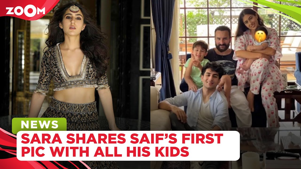 Sara Ali Khan shares FIRST picture of Saif Ali Khan with all his kids on the occasion on Eid