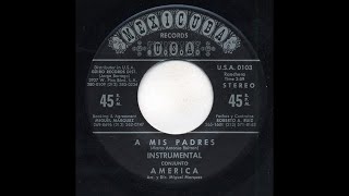 Conjunto America - A Mis Padres - Instrumental - Mexicuba Records 103-B
