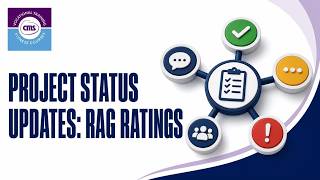 5.5 Project Status Updates: RAG Ratings and Stakeholder Communication