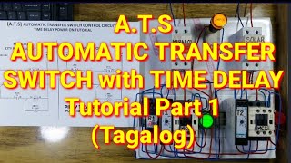 Part 1 ATS Automatic Transfer Switch Control and Power circuit Tutorial tagalog  #24 pinoy teknisyan