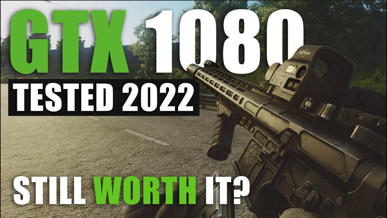 IS GTX 1080 STILL GOOD 2022? 6 GAMES TESTED ON 1440p ULTRA SETTINGS