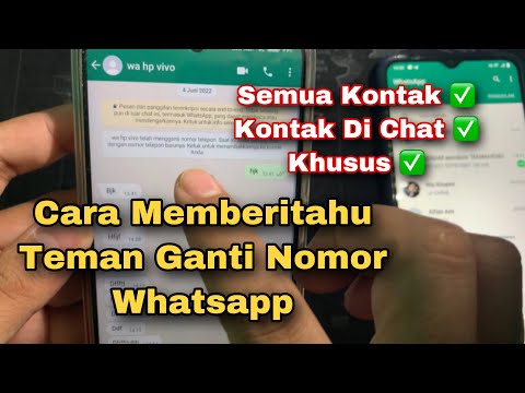 Video: Bagaimana whatsapp memberitahu perubahan nombor?