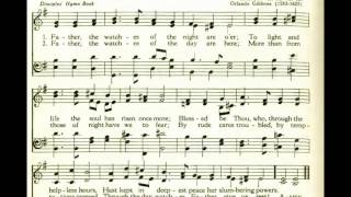 Father, the Watches of the Night Are O'er (Song 24)