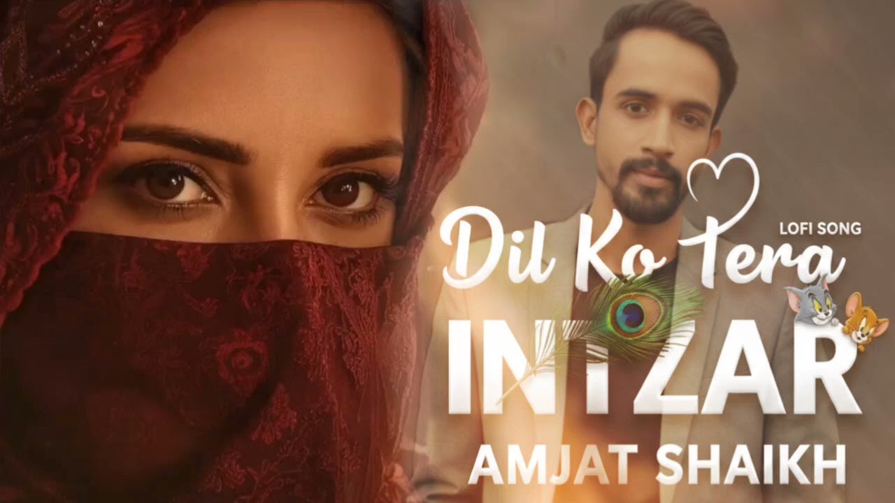 Dil ko Tera Intzaar Rah Gaya _Harte Touching song _Hindi sufi song _