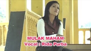 MULAK MAHAM - RIDA PURBA ( HD  Musik Video ) | LAGU SIMALUNGUN
