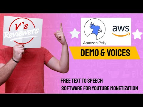 Amazon Polly (AWS Polly) Demo & Voices - Free Text To Speech Software For Youtube Monetization