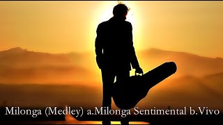 ❤♫ Julio Iglesias - Milonga (Medley) a.Milonga Sentimental b.Vivo米朗佳 (組曲) 1994