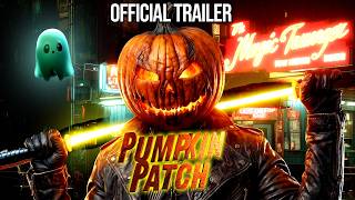Pumpkin Patch Official Trailer (Oct. 2025)