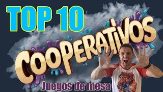 TOP 10: Juegos COOPERATIVOS y muchas menciones especiales que podían haber entrado (Juegos de mesa)