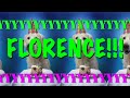 HAPPY BIRTHDAY FLORENCE! - EPIC Happy Birthday Song