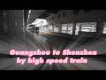 Guangzhou to Shenzhen by high speed train