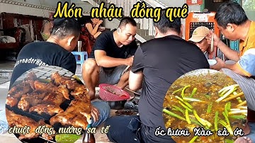 Món  nhậu  đồng quê  ốc bươu  Xào  sả  ớt Chuột đồng  nướng sa tế @(Tạo  Phú  Tân )