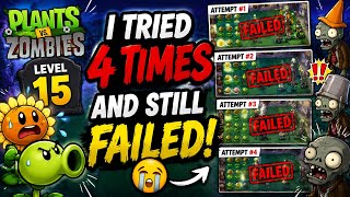 Plants vs Zombies 2, Level 15 Madness! 4 Fails in a Row!