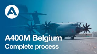 A400M Belgium Complete Process