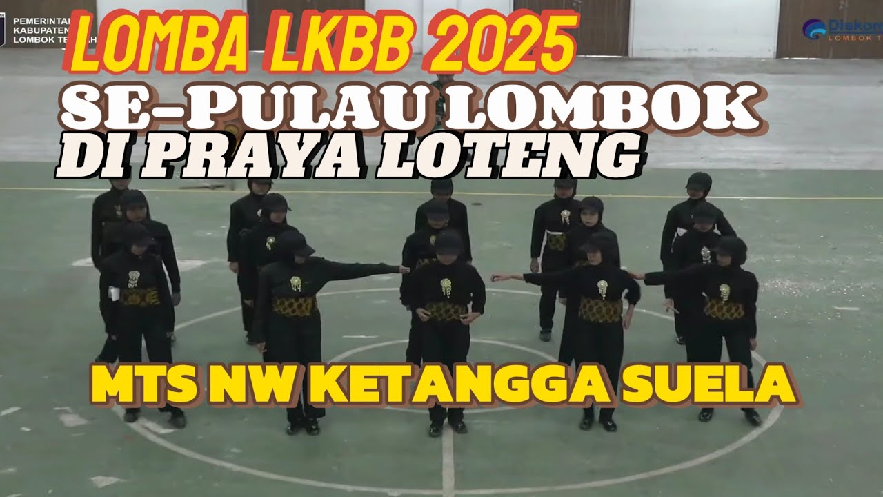 MTS NW KETANGGA SUELA IKUTI LOMBA LKBB SE-PULAU LOMBOK 2025 DI PRAYA LOMBOK TENGAH