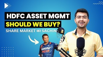 Share Market का Sachin | HDFC AMC Share Review