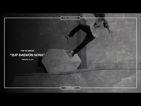 Berrics Top 50: 13 | Daewon Song - 2UP