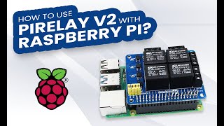 How to use PiRelay v2 with Raspberry Pi