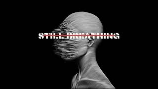ARTMO'S | Still Breathing