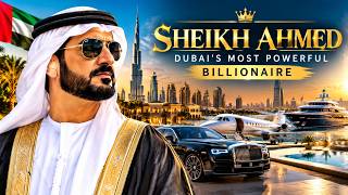 Inside the Private World of Sheikh Ahmed: Dubai’s Most Powerful Billionaire