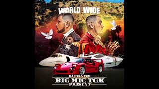 Триагрутрика (Big Mic, Dj Puza) — World Wide