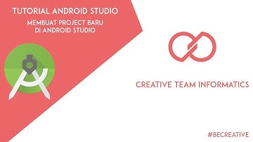 Android Tutorial Bahasa Indonesia - Teaser 1 - Membuat Project Baru di Android Studio