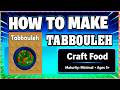 How To Make TABBOULEH in CRAFT FOOD  *ROBLOX* [Make New Recipe][Update] (Guide/Tutorial)