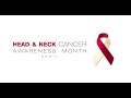 Head and Neck Cancer Awareness Month