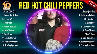 Best Songs of Red Hot Chili Peppers full album 2024 ~ Top 10 songs