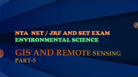 NTA NET/JRF & set exam September 2020 #Environmental science #GIS & remote sensing PYQP part 5