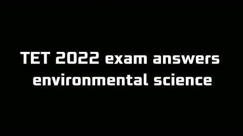 TET paper 1 key answers 2022 part 5 environment science. kannada. #tetkeyanswers2022