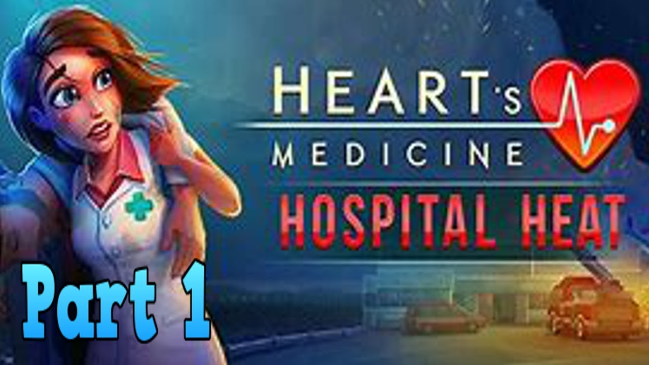 Heart's Medicine Hospital Heat Playthrough Pediatrics Levels 12