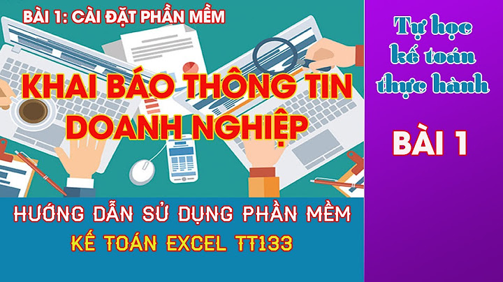 Phần mềm kế toán bằng excel miễn phí năm 2024